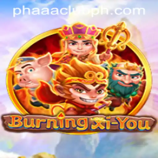 Explore the Exciting World of BurningXiYou: A Journey into PHAAA CLUB