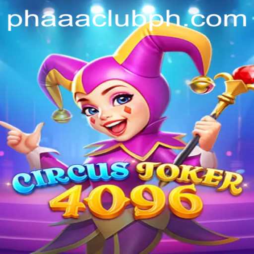 Unveiling CircusJoker4096: A Thrilling Dive into the World of PHAAA CLUB
