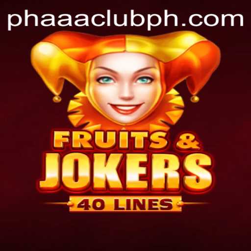 Exploring the Thrills of FruitsAndJokers40 at PHAAA CLUB