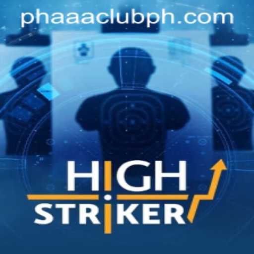 Discover the Excitement of HighStriker at PHAAA CLUB