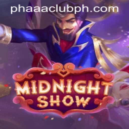 Explore the Thrilling World of MidnightShow: A Deep Dive into PHAAA CLUB