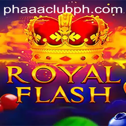 Unveiling RoyalFlash: Exploring the Exciting World of PHAAA CLUB