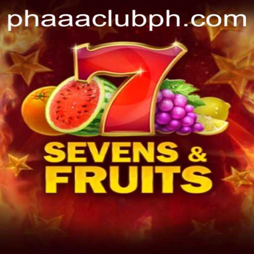Discover the Excitement of SevensFruits with PHAAA CLUB